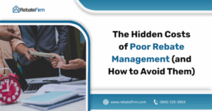 Poor Rebate Management
